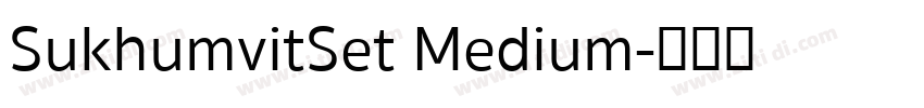 SukhumvitSet Medium字体转换